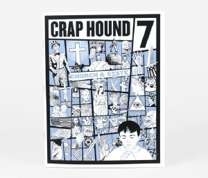 Crap Hound #7 Church &amp; State