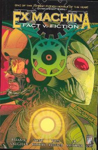 Ex Machina TP Vol 03 Fact Vs. Fiction