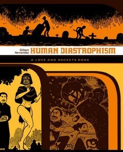 Love and Rockets Library Palomar TP Vol 02 Human Diastrophism