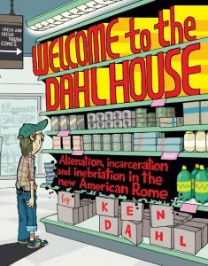 Welcome To The Dahl House