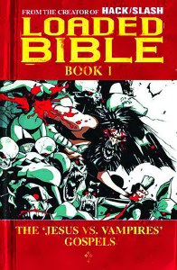 Loaded Bible TP VOL 01