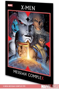 X-Men Messiah Complex TP