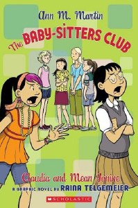 Baby Sitters Club SC VOL 04 Claudia And Mean Janine