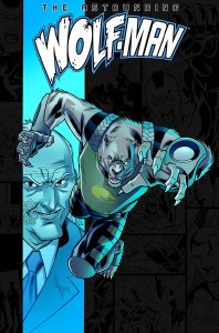 Astounding Wolf Man TP Vol 03