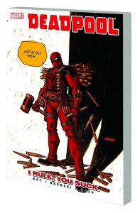 Deadpool TP Vol 06 I Rule You Suck