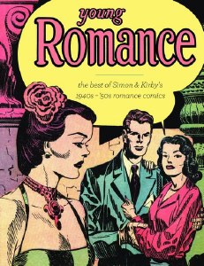 Young Romance Best Simon and Kirby Comics HC Vol 01