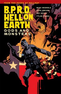BPRD Hell On Earth TP VOL 02 Gods and Monsters