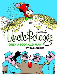 Uncle Scrooge HC VOL 01  Poor Old Man