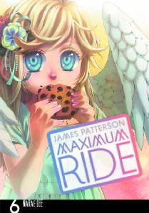 Maximum Ride Vol 06