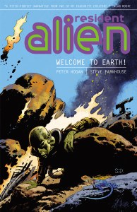 Resident Alien Welcome To Earth TP Vol 01