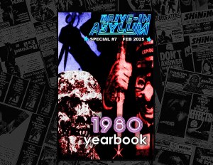 Drive In Asylum Special #7