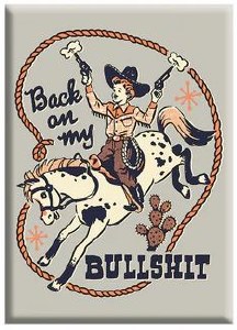 SR Back on My Bullshit  Magnet