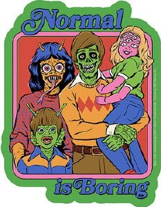 Steven Rhodes Normal is Boring Sticker