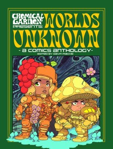 Worlds Unknown A Comics Anthology TP