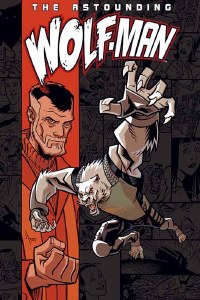 Astounding Wolf Man TP Vol 01