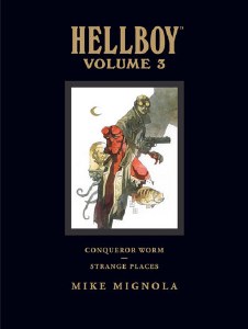 Hellboy Library ED HC Vol 03 Conqueror Worm &amp; Strange Places