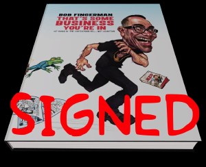 That's Some Business You're In HC SIGNED