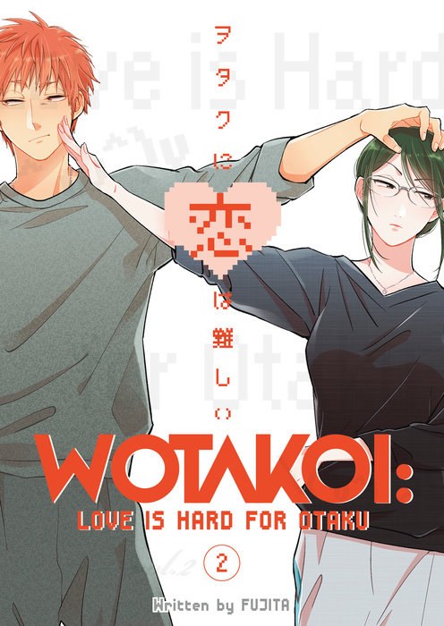 Wotakoi Love is Hard for Otaku Vol 02 - Forbidden Planet Wotakoi Love is Hard for Otaku Vol 02 - Forbidden Planet