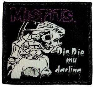 Misfits Die My Darling Patch
