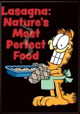 Garfield Lasagna Natures Most Perfect Food Magnet