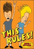 Beavis and Butt-Head Rules Magnet