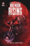 Bad Moon Rising Complete Graphic Novel TP