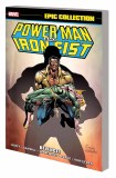 Power Man and Iron Fist Epic Collection TP Vol 02 Revenge