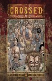 Crossed 10th Anniversary HC Vol 01