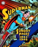 Superman Golden Age Sundays 1943-1946 HC
