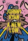 New Low GN Johnny Ryan