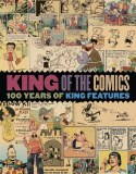 King Of Comics SC 100 Years King Features Syndicate
