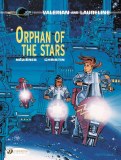 Valerian GN Vol 17 Orphan Of The Stars