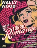 Wally Wood Classi Tales of Torrid Romances TP