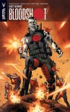 Bloodshot TP Vol 05 Get Some