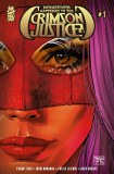 Whatever Happened To Crimson Justice #1 Cvr B