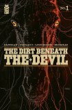 Dirt Beneath the Devil #1