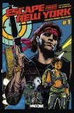 Escape From New York Escape From Chicago #1