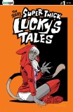 Super Thick Luckys Tales #1