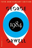 1984: The Definitive Dystopian Classic on Totalitarian Power (Authorized Orwell Edition)