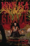 Mine is Long Lonesome Grave #1 Cvr C