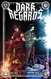 Dark Regards #2