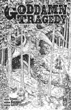 Goddamn Tragedy #1 10 Copy Variant