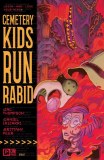 Cemetery Kids Run Rabid #2