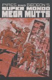 Super Mondo Mega Mutts #1 Foil Variant