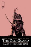 Old Guard Tales Through Time #2