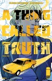 A Thing Called Truth #2