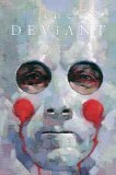 Deviant #1 50 Copy Variant
