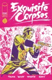 Exquisite Corpses #13 Polybag Variant