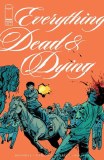 Everything Dead & Dying #3 Cvr B