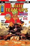 Die Loaded #6 I Hate Fairyland Team Up Variant